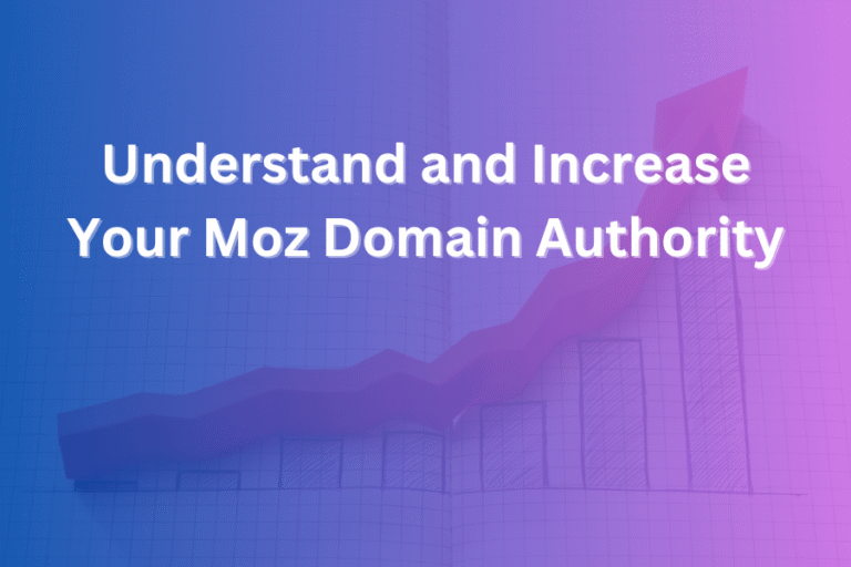understand and increase your moz domain authority