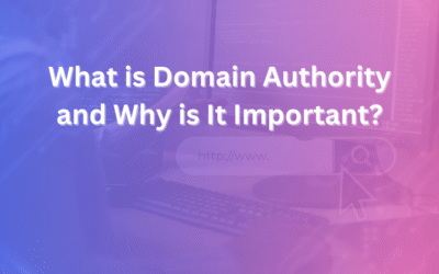 What Is Domain Authority and Why Is It Important for SEO Success